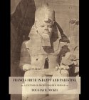 Francis Frith in Egypt and Palestine