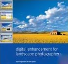 Digital Enhancement for Landscape Photographers