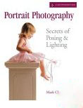 Portrait Photography: Secrets of Posing and Lighting